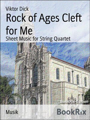 cover image of Rock of Ages Cleft for Me